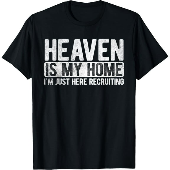Heaven Is My Home Christian Religious Jesus T-ShirtMen and women, Black T-shirt, size: Extra large