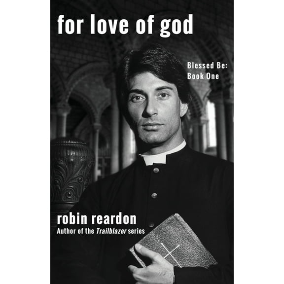 Blessed Be For Love Of God, Book 1, (Paperback)