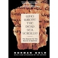 thumbnail image 1 of Pre-Owned Who Wrote the Dead Sea Scrolls?: The Search for the Secret of Qumran (Paperback) 0684806924 9780684806921, 1 of 1