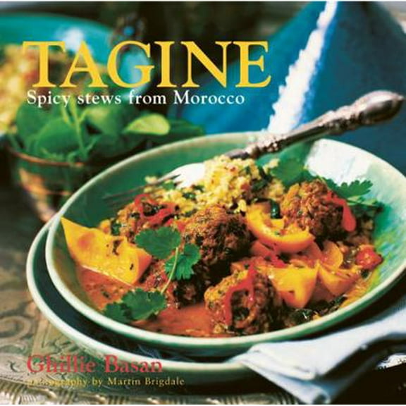 Pre-Owned Tagine: Spicy Stews from Morocco (Hardcover) 1845974794 9781845974794
