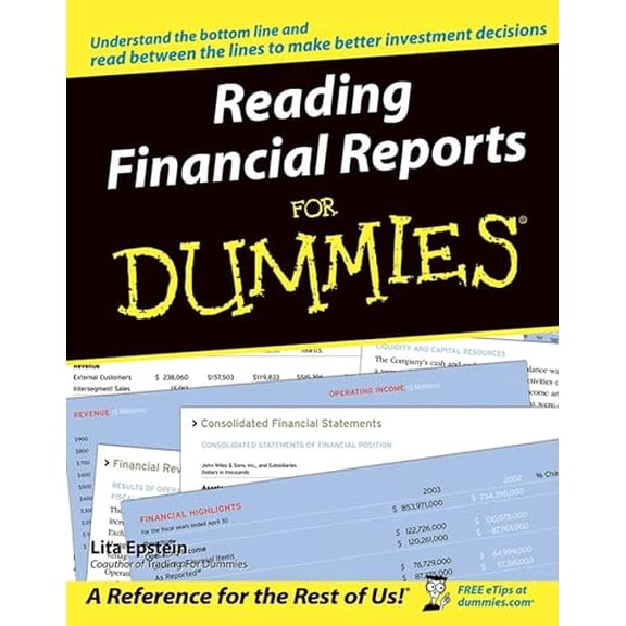 Pre-Owned Reading Financial Reports For Dummies, 9780764577338, 0764577336, Paperback,