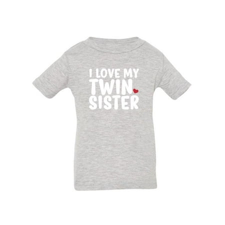 

Love My Twin Sister T-Shirt Infant -Smartprints Designs 12 Months