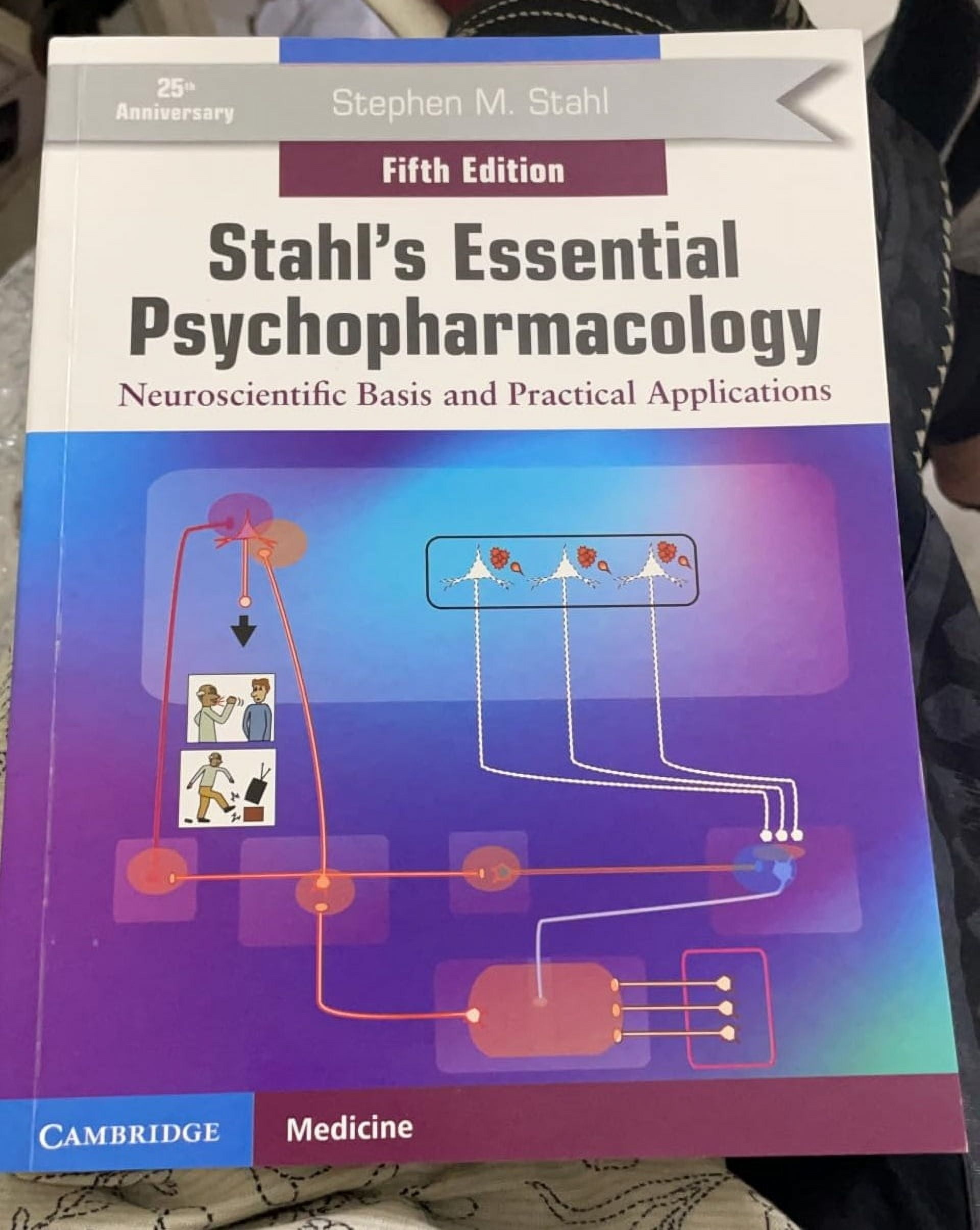 Stahl's Essential Psychopharmacology: Neuroscientific Basis and Practical Applications, (Paperback) Stahl's Essential Psychopharmacology: Neuroscientific Basis and Practical Applications, (Paperback)
