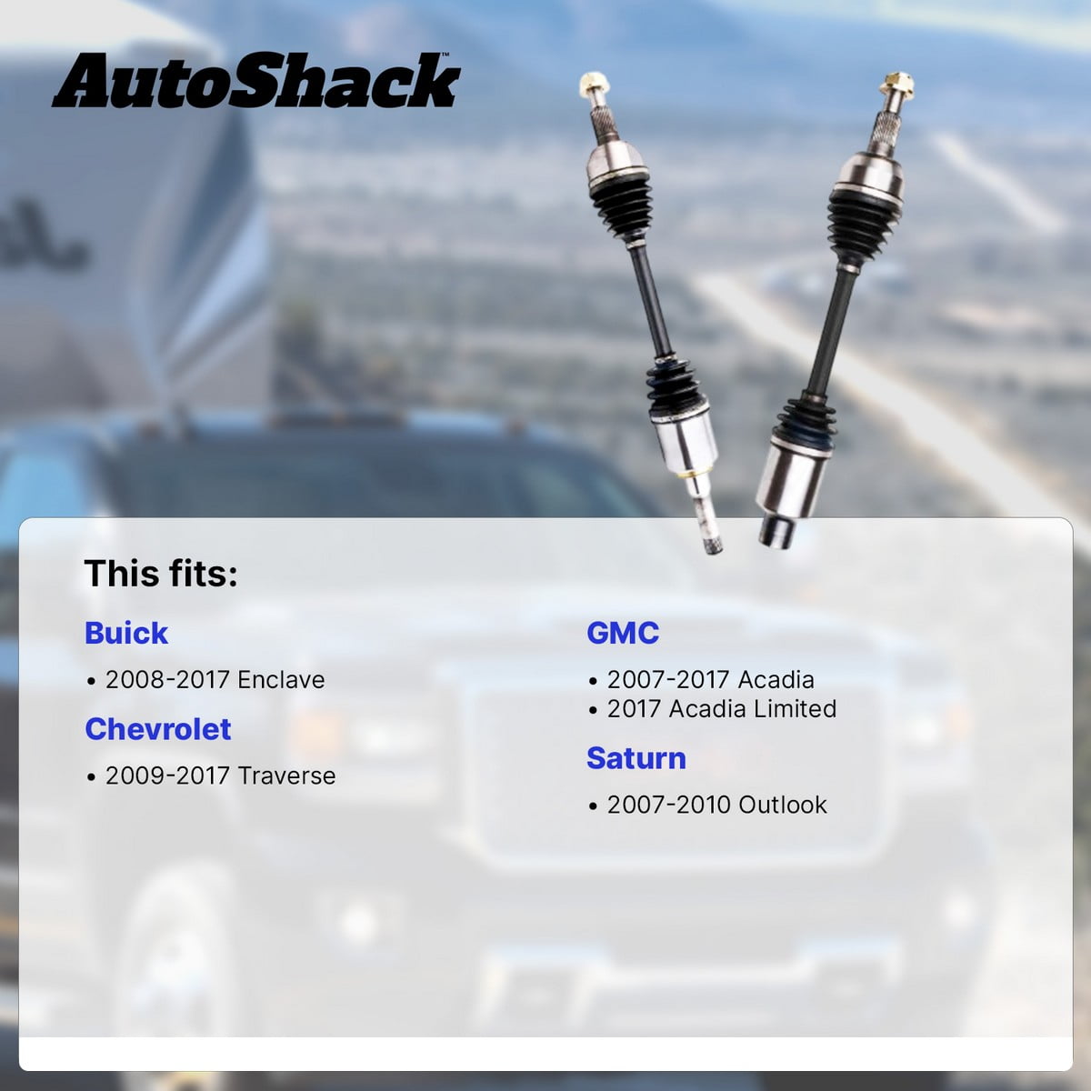 AutoShack Front CV Axle Shaft Assembly for Chevy, GMC, Buick & Saturn, Traverse 2009-2017 Acadia 2007-2017 Enclave 2008-2017 Acadia Limited 2017 Outlook 2007-2010, AWD FWD 4WD L4 2.5L V6 3.6L, Right