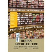 Decolonizing the University: Practicing Pluriversity (Proceedings of the International Conference on Quelles Universites Et Quels Universalismes De