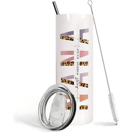 

Nana Tumbler with Lid and Straw Best Nana Ever Gift 20 oz Nana Stainless Steel Insulated Tumbler Nana coffee mug Birthday/Mother s Day/ Christmas Gifts