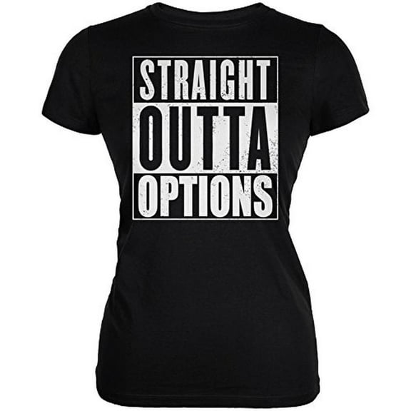 Straight Outta Options Black Juniors Soft T-Shirt - 2X-Large