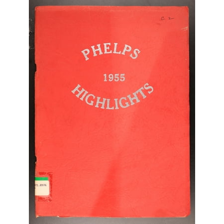 (Custom Reprint) Yearbook: 1955 Phelps Central High School - Highlights Yearbook (Phelps NY)