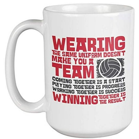 Wearing Same Uniform Together Doesn't Make You A Team. Volleyball Sports Coffee & Tea Gift Mug For Athlete, Trainer, Player, Brother, Sister, Friend, Bestfriend, Boyrfriend, Girlfriend & Teens (Best Volleyball Uniform Design)