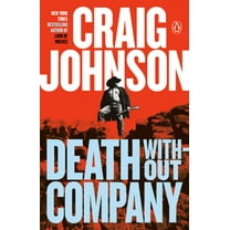Longmire Mystery Death Without Company: A Longmire Mystery, (Paperback)