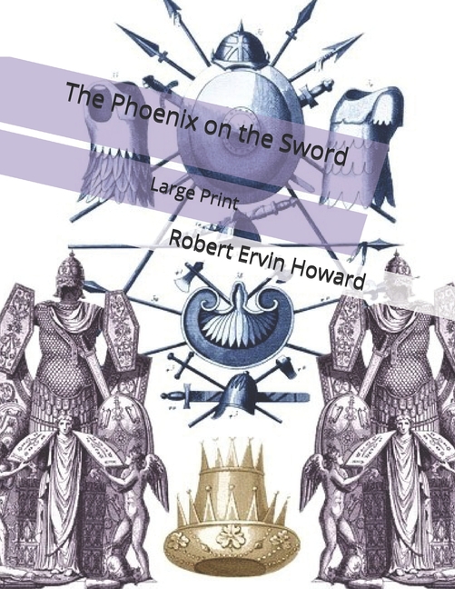 The Phoenix on the Sword : Large Print (Paperback) - Walmart.com