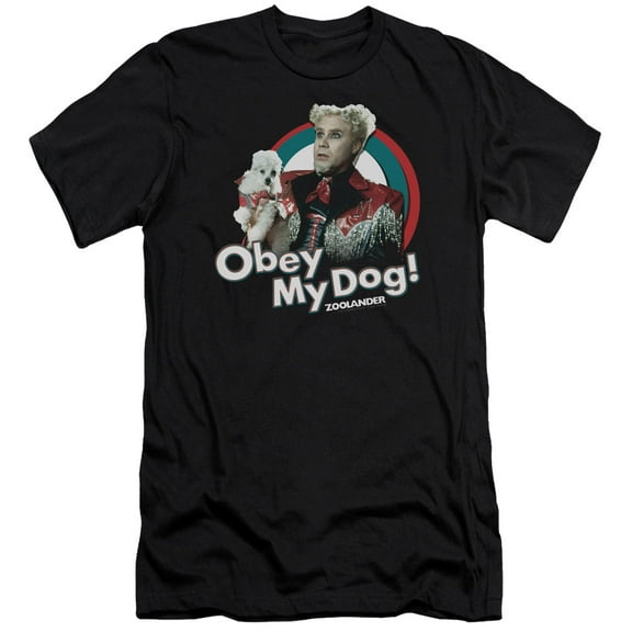 Zoolander - Obey My Dog - Premium Slim Fit Short Sleeve Shirt - Large