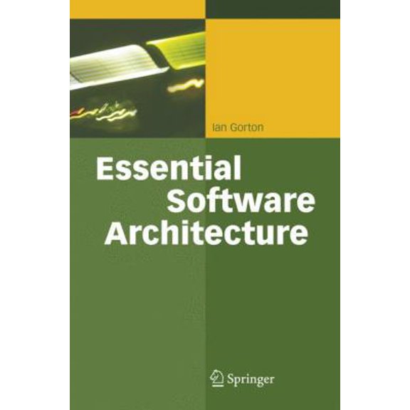 Pre-Owned Essential Software Architecture (Hardcover) 3540287132 9783540287131