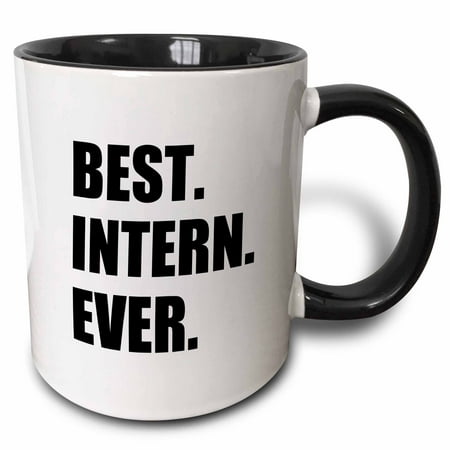 3dRose Best Intern Ever - fun appreciation gift for internship job - funny, Two Tone Black Mug, (Best Teacher Appreciation Gift Ever)