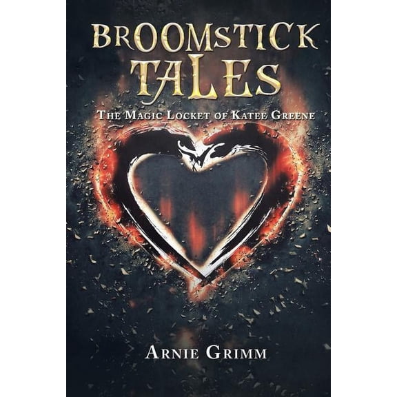 Broomstick Tales : The Magic Locket of Katee Greene