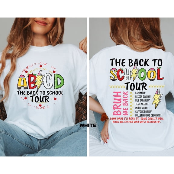 Back To School Tour Shirt Abcd Teacher Tour Shirt Bruh We Back Shirt First Day Of School S