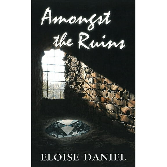 Amongst the Ruins (Hardcover)