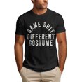 thumbnail image 2 of Same Shit Different Costume Men's T-Shirt Short Sleeve, 2 of 4