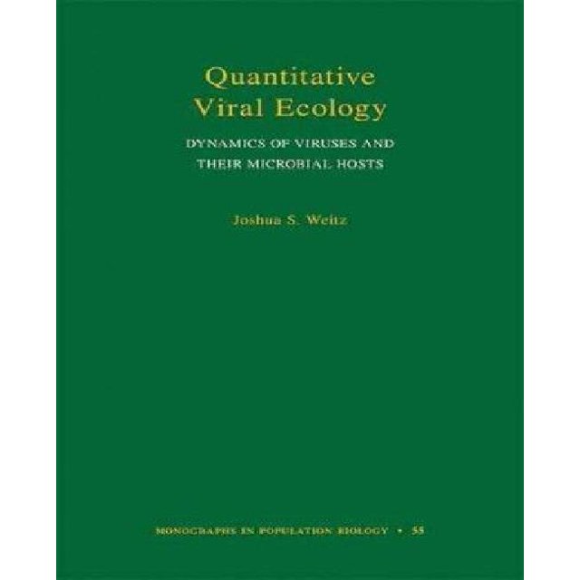 Quantitative Viral Ecology: Dynamics of Viruses and Their Microbial Hosts