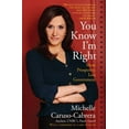 thumbnail image 1 of Pre-Owned You Know I'm Right: More Prosperity, Less Government (Hardcover) 1439193223 9781439193228, 1 of 1
