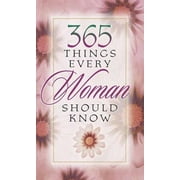 365 Things Every Woman Should Know, Used [Paperback]