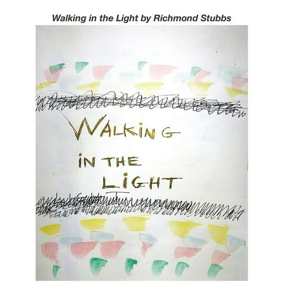 Walking in the Light (Paperback)