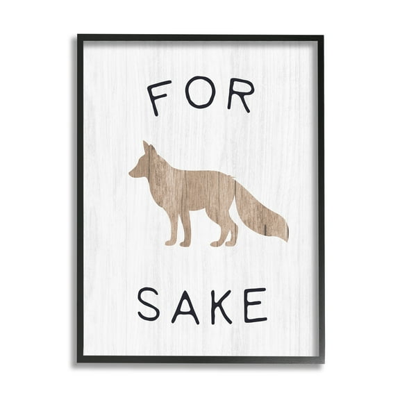 Stupell Industries For Fox Sake Humorous Rustic Woodland Wildlife Graphic Art Black Framed Art Print Wall Art, Design by Daphne Polselli