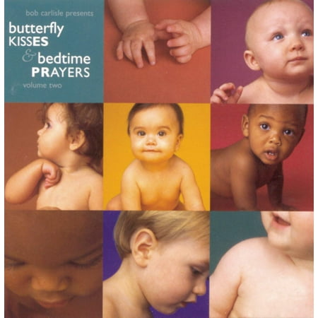Bob Carlisle Butterfly Kisses & Bedtime Prayers Vol 2. Audio CD
