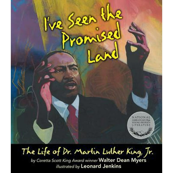 Pre-Owned I've Seen the Promised Land: The Life of Dr. Martin Luther King, Jr. (Paperback) 0062250027 9780062250025