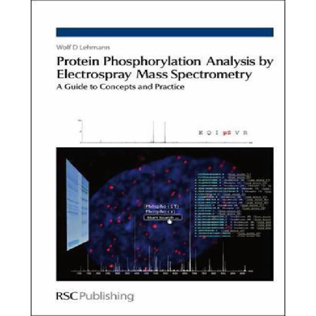 Analyse de Phosphorylation de Protéines par ÉlectroSpray Spectrométrie de Masse : Guide pour Concepts et Pratique