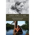 thumbnail image 1 of Grey Owl and Me: Stories From the Trail and Beyond, 1 of 1