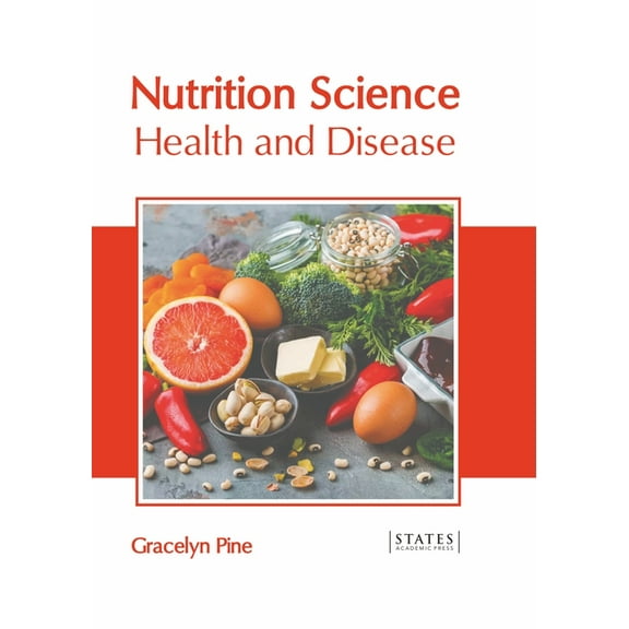 Nutrition Science: Health and Disease, (Hardcover)