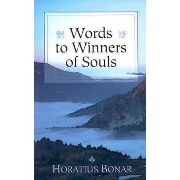 Pre-Owned Words to Winners of Souls (Paperback) 0875521649 9780875521640