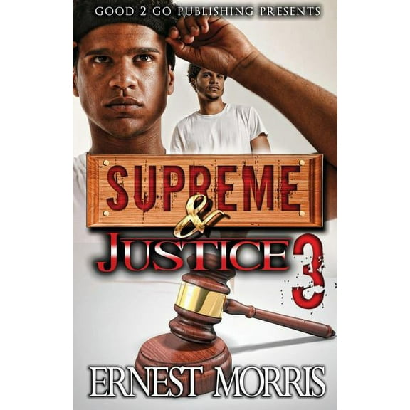 Supreme   Justice 3  Paperback  1947340077 9781947340077 Ernest Morris