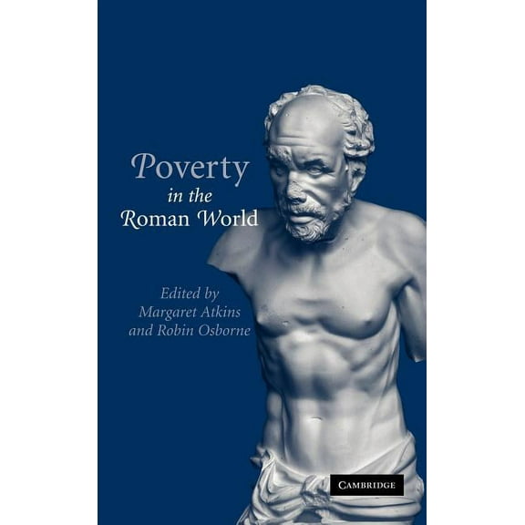 Poverty in the Roman World, (Hardcover)