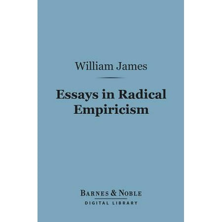 Essays in radical empiricism