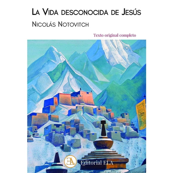 La vida desconocida de Jesús Ediciones Librería Argentina