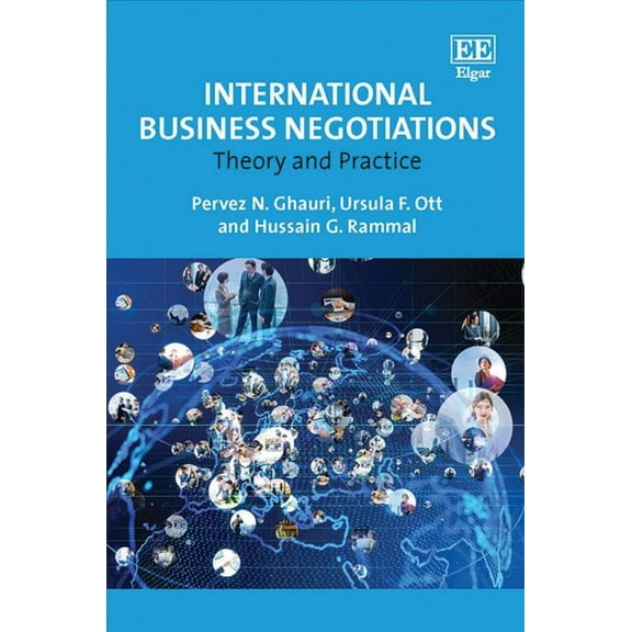 International Business Negotiations : Theory and Practice