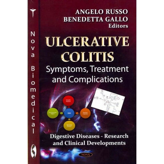 Ulcerative Colitis : Symptoms, Treatment and Complications