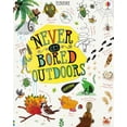 thumbnail image 1 of Pre-Owned Never Get Bored Never Get Bored Outdoors, (Hardcover), 1 of 2