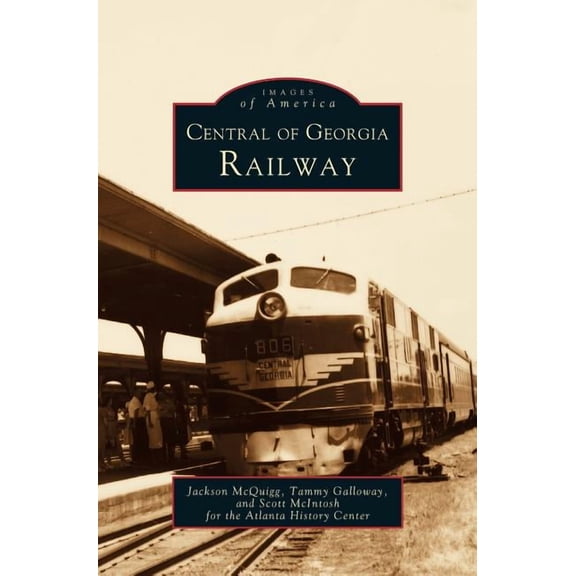 Central of Georgia Railway (Hardcover)