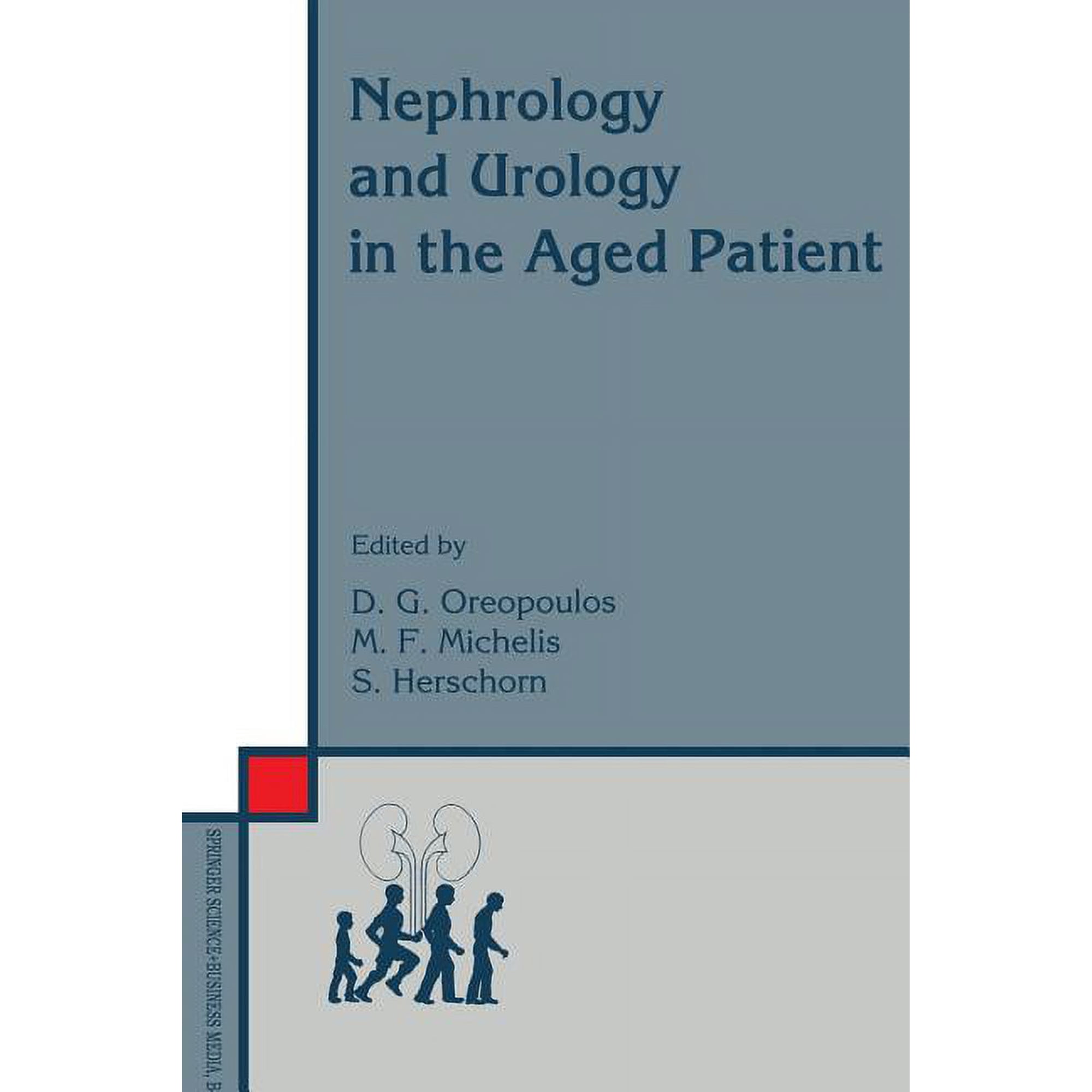 Developments in Nephrology Nephrology and Urology in the Aged Patient, Book 34, (Paperback)