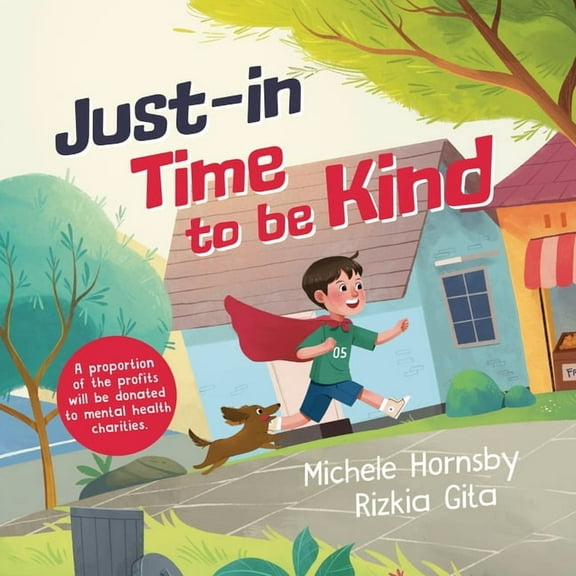 Just in Time to Be Kind, (Paperback)