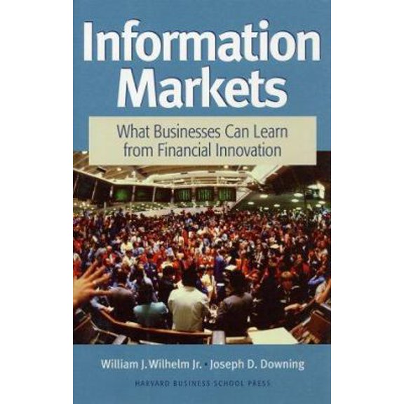Pre-Owned Information Markets: Setting the Stage for Great Performances (Hardcover) 1578512786 9781578512782