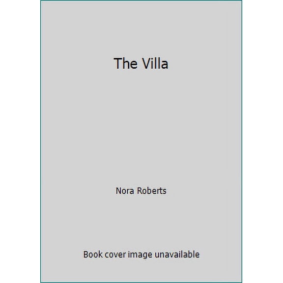Pre-Owned The Villa (Hardcover) 9780399147128 (Good)