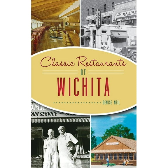 American Palate: Classic Restaurants of Wichita (Hardcover)