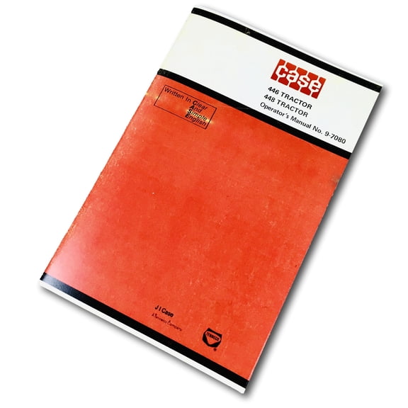 Ji Case 446 448 Compact Tractor Operators Owners Manual No. 9-7080 Mower Onan