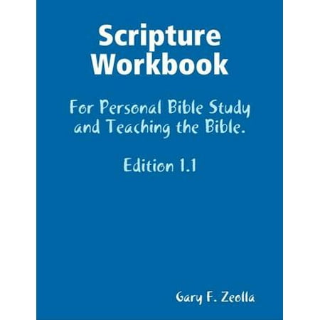 - Scripture Workbook: For Personal Bible Study and Teaching the Bible. Edition 1.1 - eBook