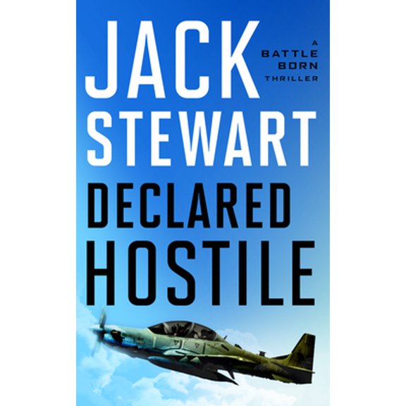 Pre-Owned Declared Hostile (Battle Born), 9781648756313, 164875631X, Paperback,