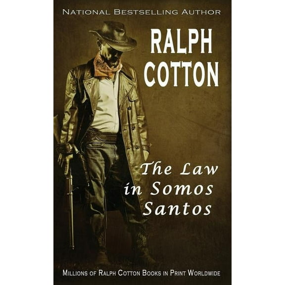 Gunman's Reputation: The Law in Somos Santos (Paperback)
